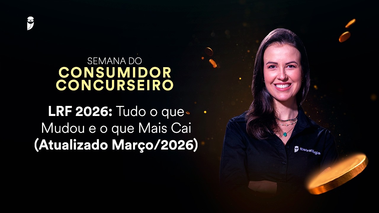 LRF 2026: Tudo o que mudou e o que mais cai (Atualizado Março/2026) - Semana do Consumidor