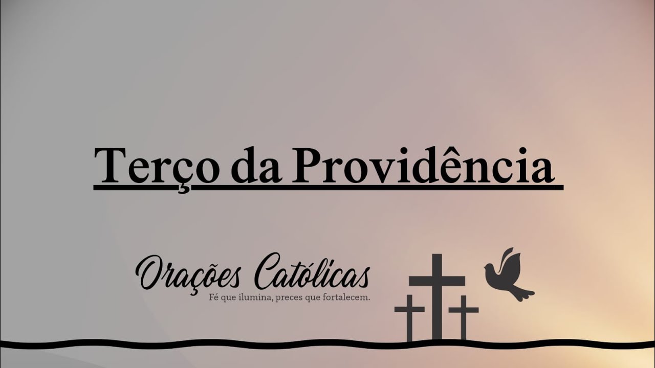 Terço da Providência Divina hoje 22/01/26 