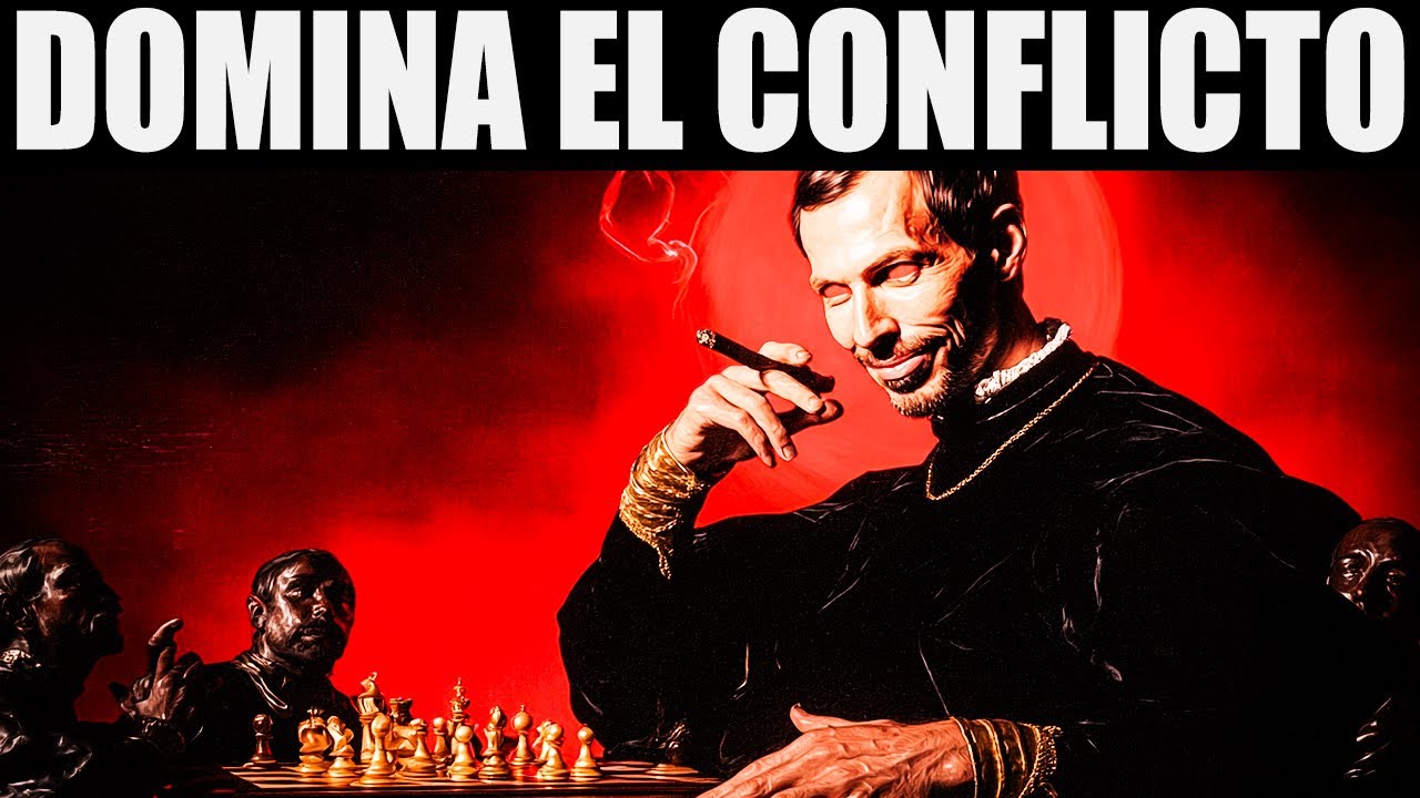 5 REGLAS PARA VENCER CUALQUIER CONFRONTACIÓN (PSICOLOGÍA MAQUIAVÉLICA)