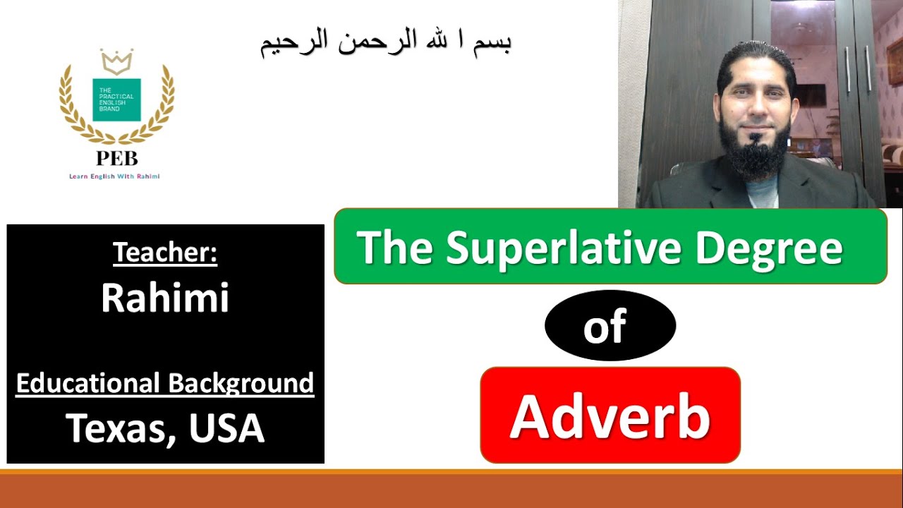 The Superlative Degree of Adverb