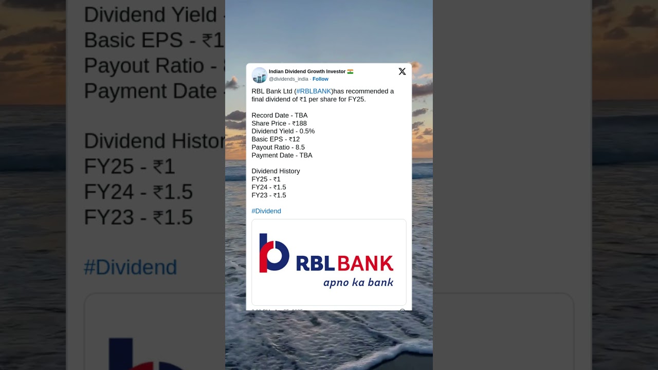RBL Bank Ltd has recommended a Final Dividend for FY25. #StockMarket #News #Dividend