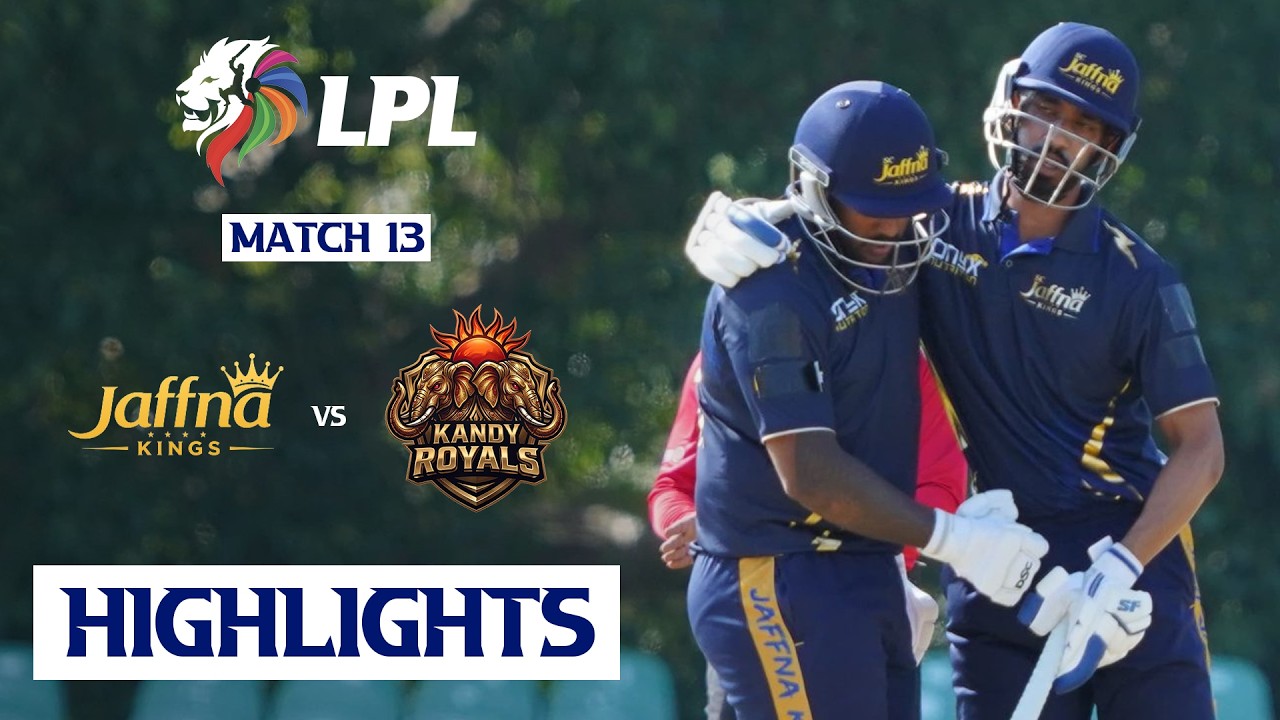 Jaffna Kings vs Kandy Royals, Match 13 | MATCH HIGHLIGHTS | #LPL 2026