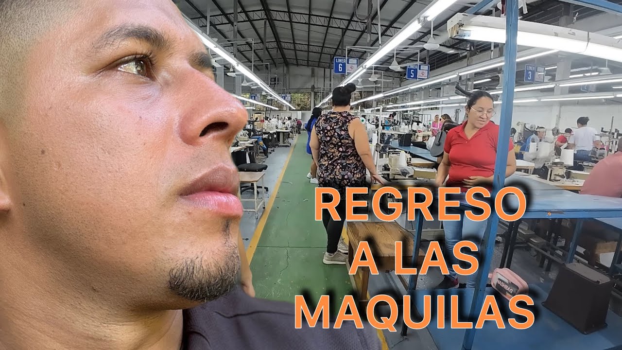 Primer Día en las MAQUILAS 