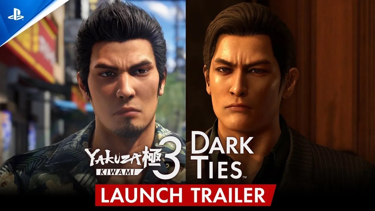 Yakuza Kiwami 3 & Dark Ties - Launch Trailer | PS5 & PS4 Games