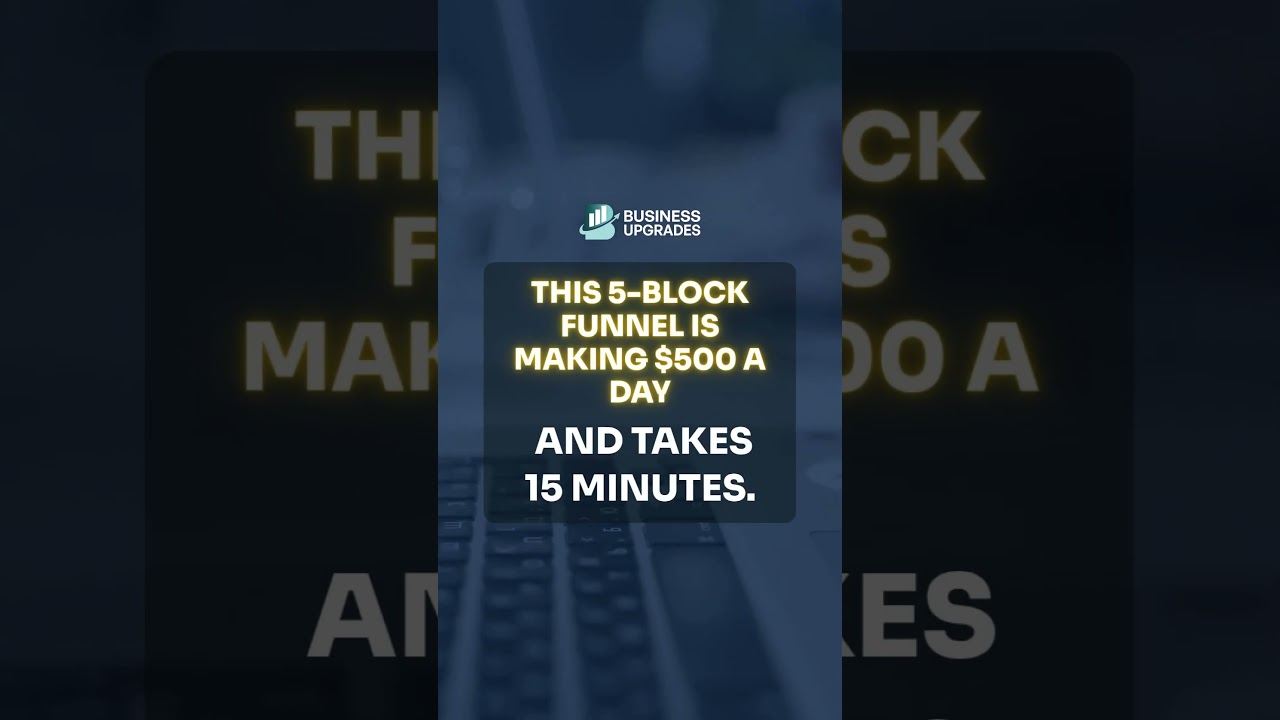 This 5-Block Funnel Is Making $500/Day&mdash;And It Only Takes 15 Minutes