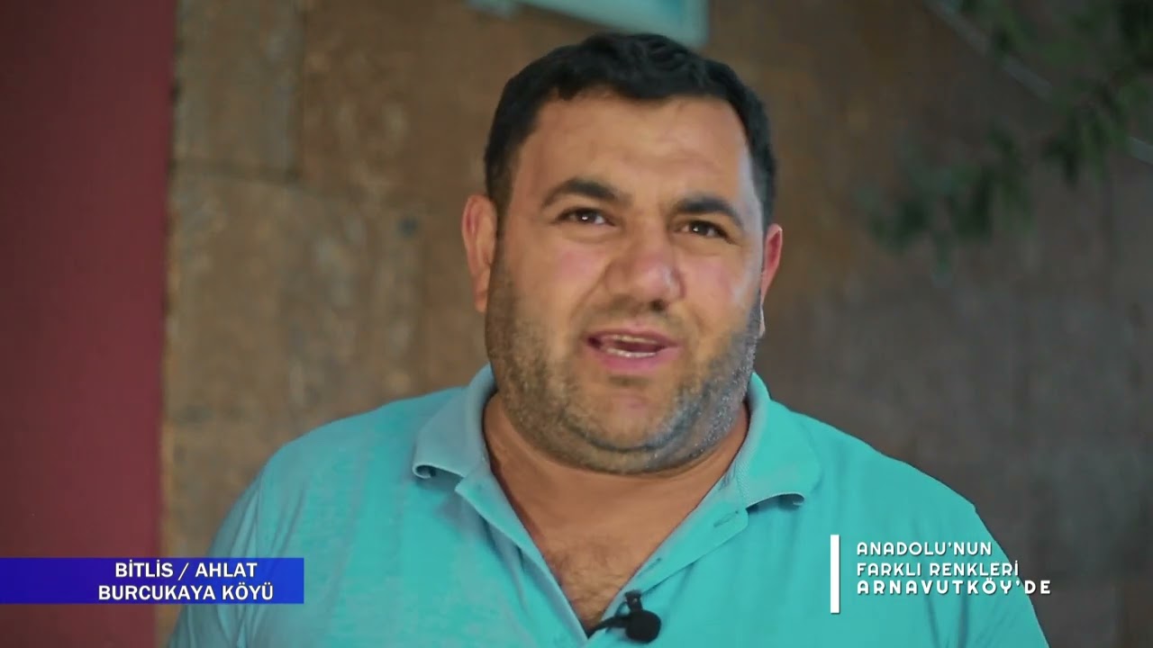 BİTLİS AHLAT BURCUKAYA KÖYÜ