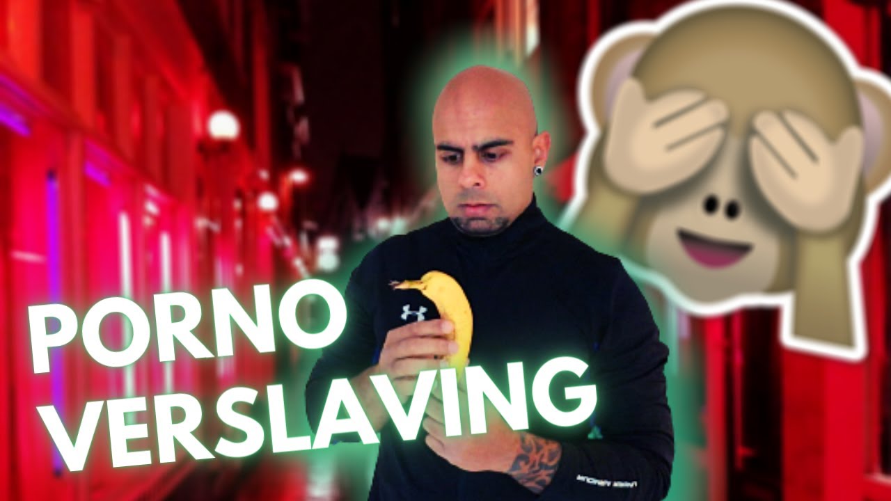 Afkicken van een PORNO VERSLAVING | 11 Tips