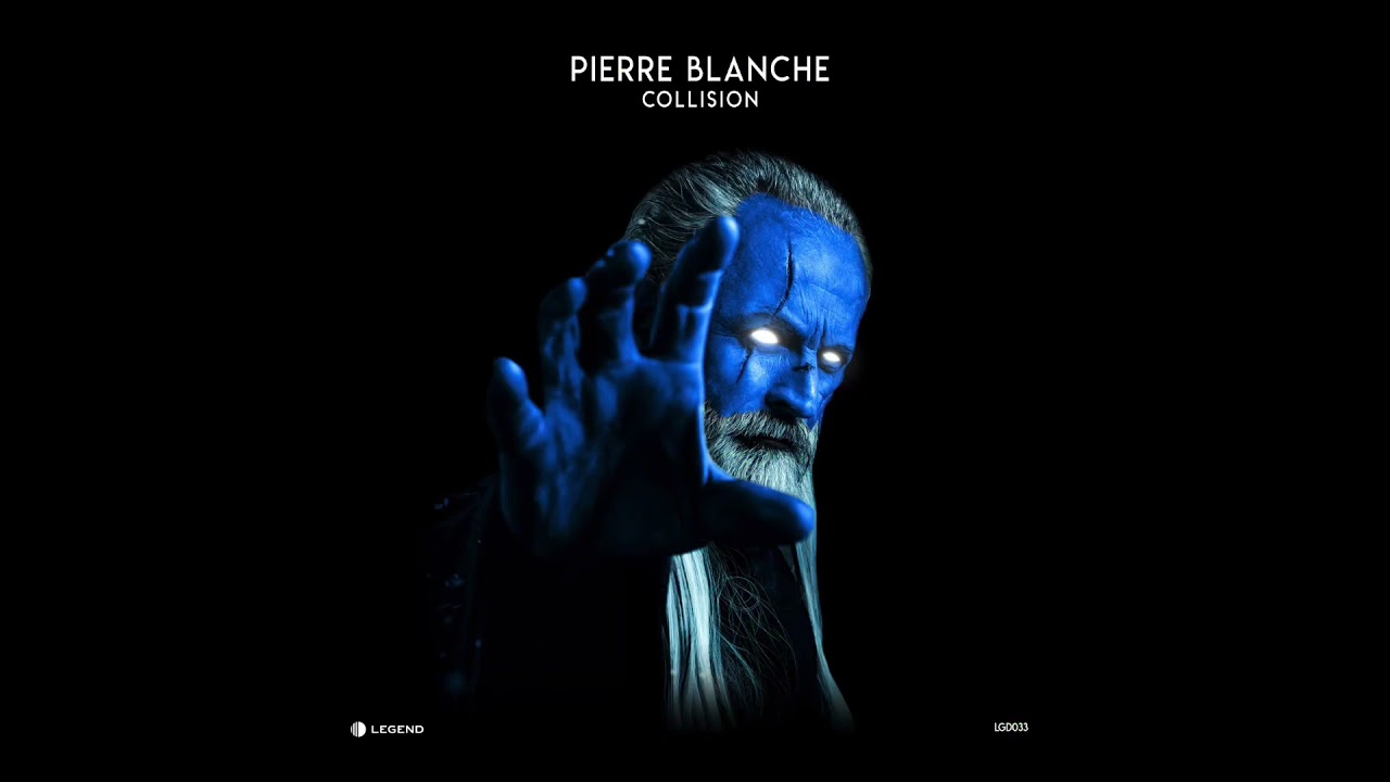 Pierre Blanche - Collision (Original Mix) [Legend]