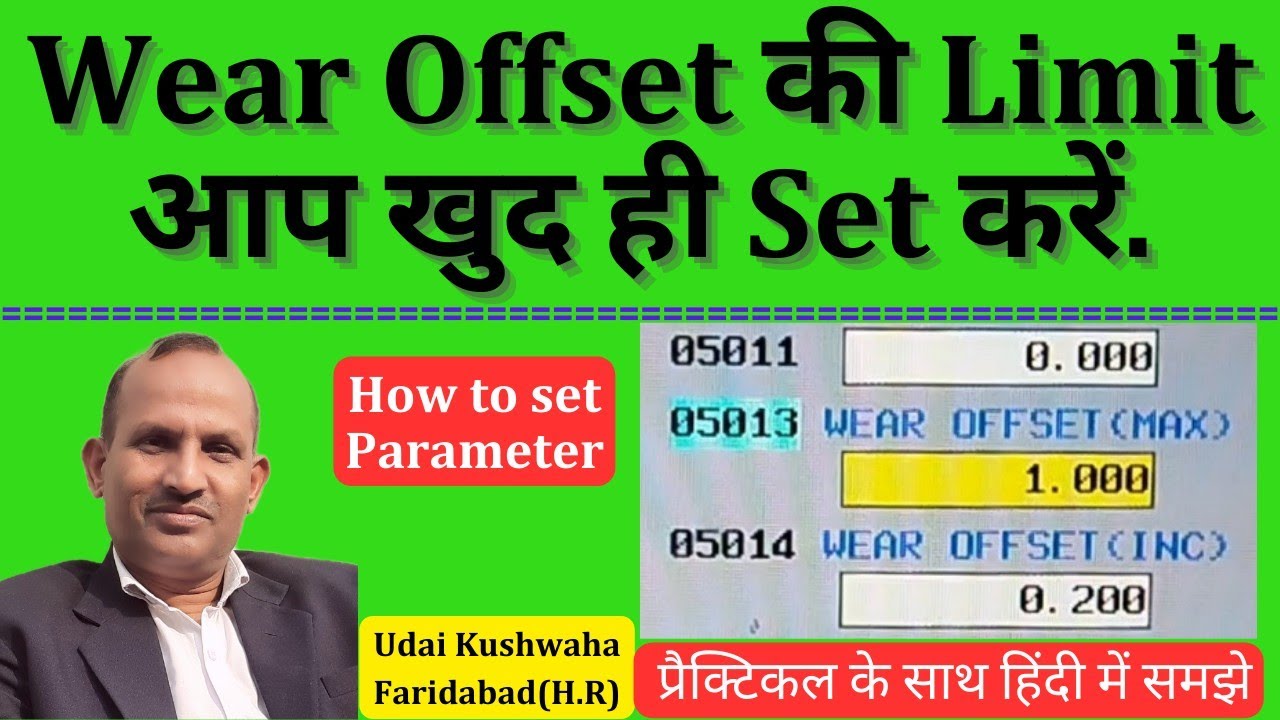 wear offset setting || how to set wear offset limit || cnc parameter no. 5013 || vmc wear offset