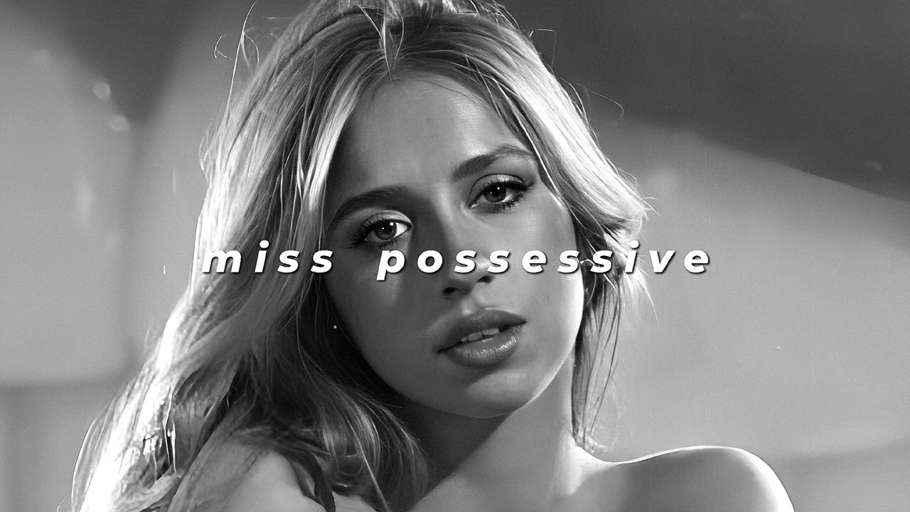tate mcrae - miss possessive (slowed + reverb)