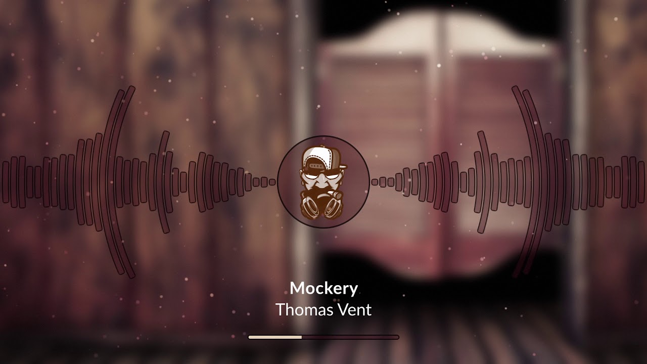 Thomas Vent - Mockery
