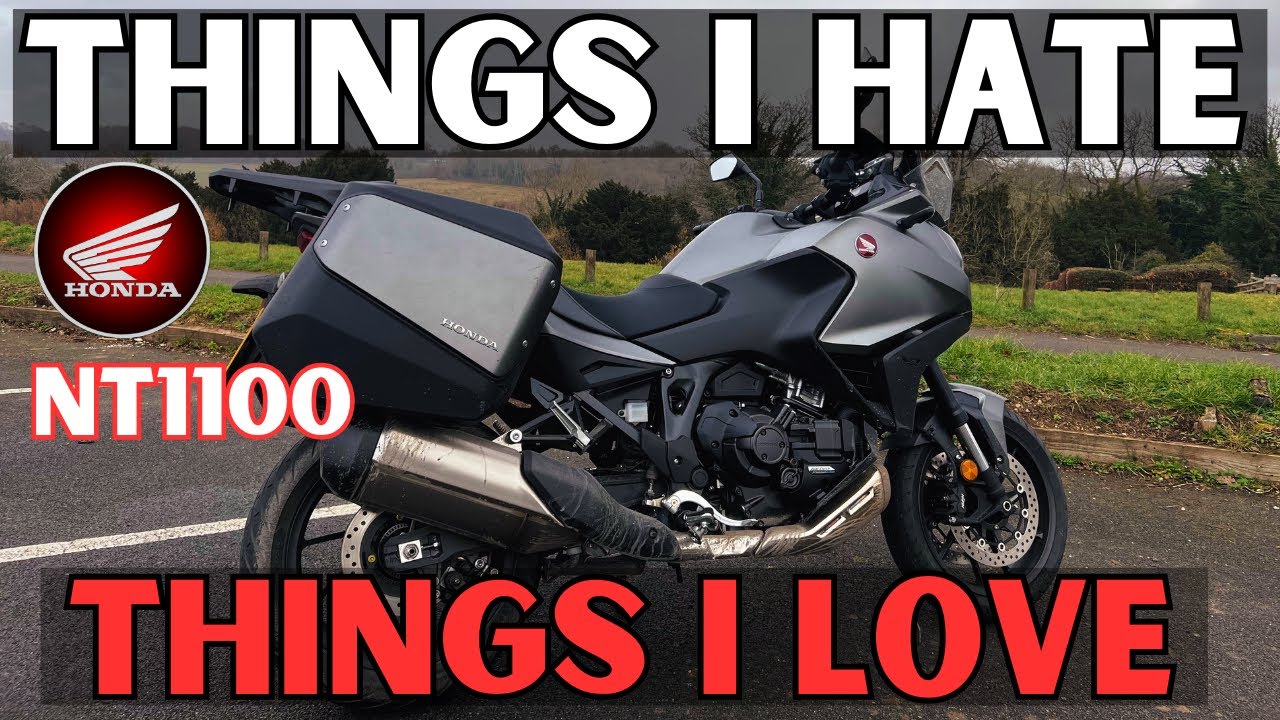 Honda NT1100 | Things I hate | Things I love