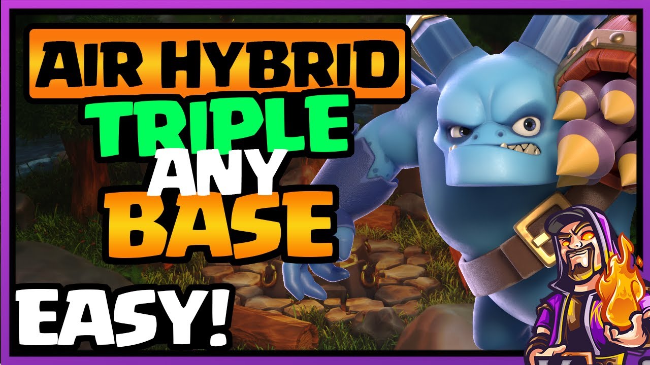 AIR HYBRID NEW TH13 ATTACK STRATEGY! | HOW TO TRIPLE ANY BASE EASY! | new super minion strategy |