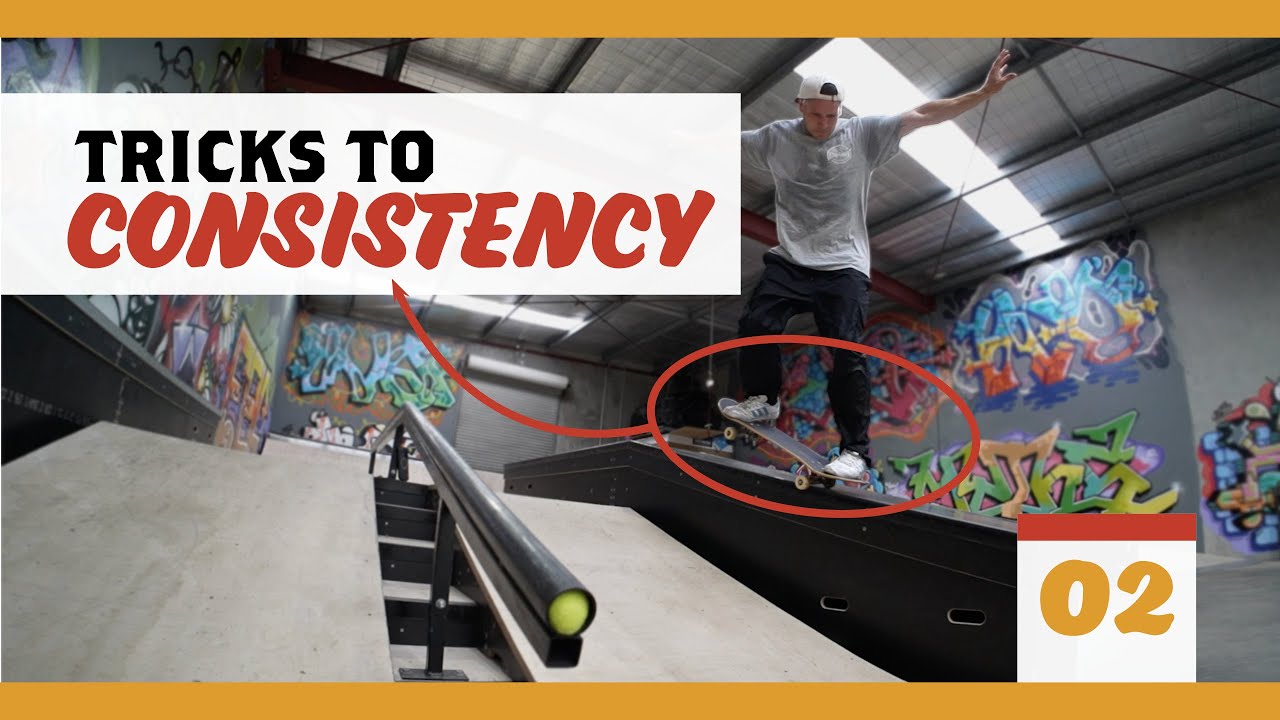 Tricks To Consistency 02 - FS Feeble, Nollie + Fakie Flip, Halfcab noseslide 270 and BS Nosegrind