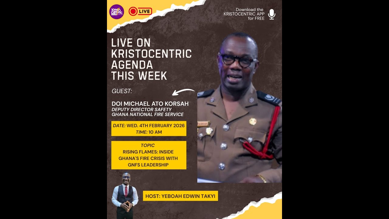 KRISTOCENTRIC AGENDA PREMIERE - DOI MICHAEL KORSAH [4TH FEBRUARY 2026]
