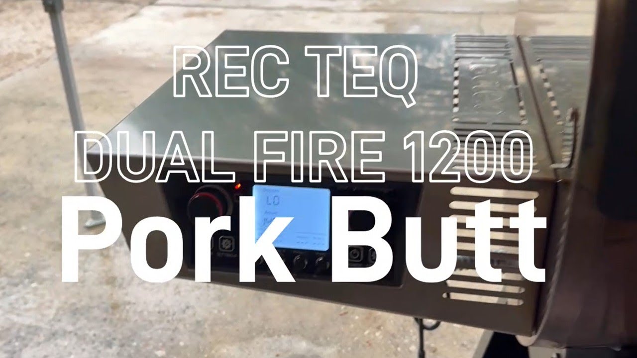 Pork Butt on Recteq Dual Fire 1200 April 2025