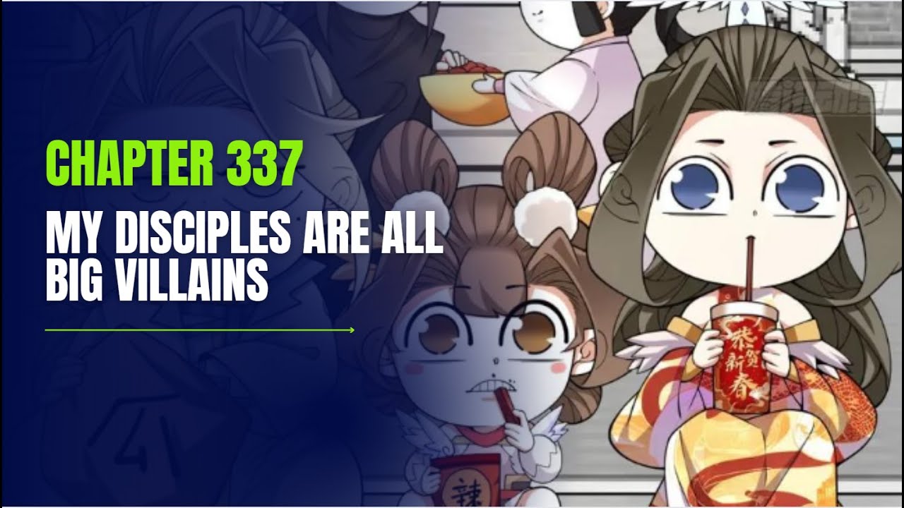 My Disciples Are All Big Villains Chapter 337 | Manhua Review