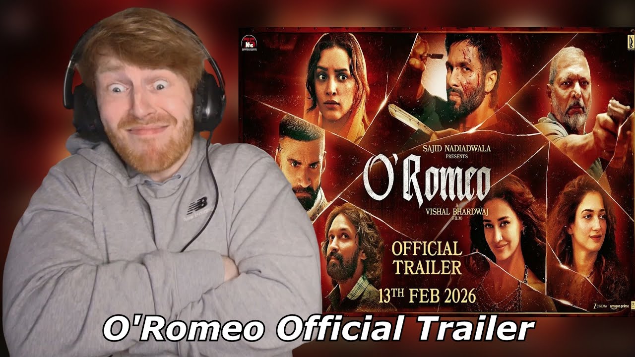 O'Romeo Official Trailer | Sajid N | Vishal B | Shahid K | Triptii D • Reaction By Foreigner