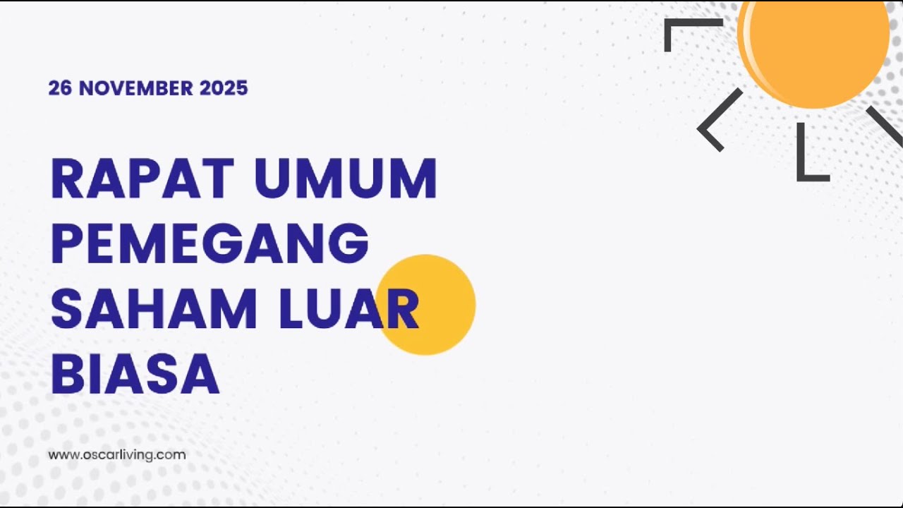 RAPAT UMUM PEMEGANG SAHAM LUAR BIASA (RUPSLB) OLIV 26 NOVEMBER 2025