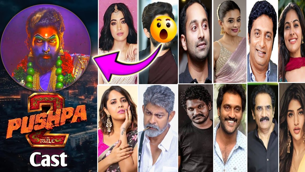 Pushpa 2 All Star Cast Name | Pushpa 2 Star Cast Real Name