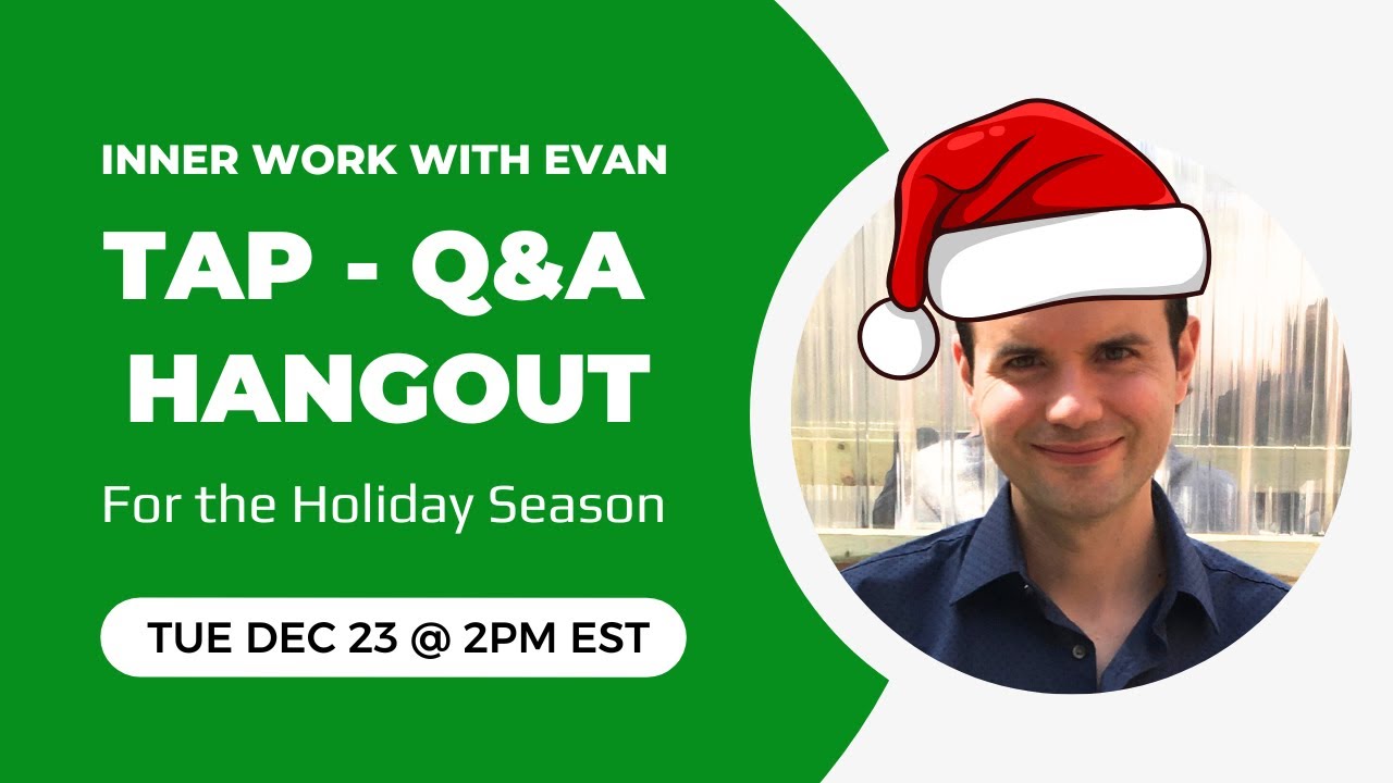 Holiday Hangout - Tap, Q&A, Chat