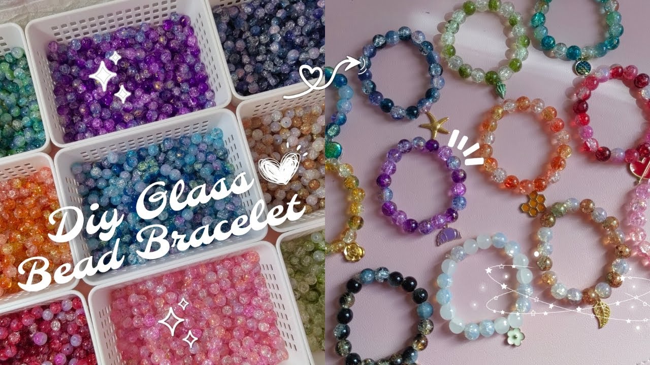 DIY Dreamy Glass Bead Bracelet✨Make Bracelets With Me | Chill Beading Session 💖✨ Easy Tutorial