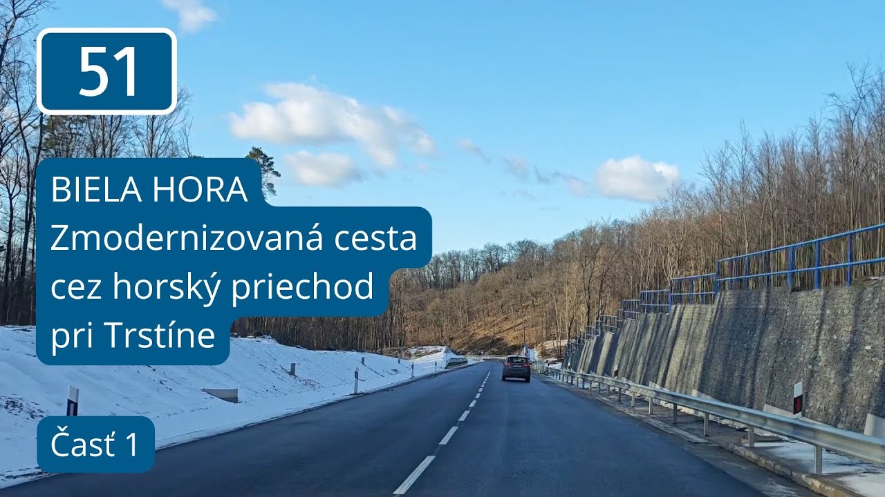 Horský priechod Biela Hora. Prejazd po zrekonštruovanej ceste I/51 pri Trstíne (pohľad z auta)