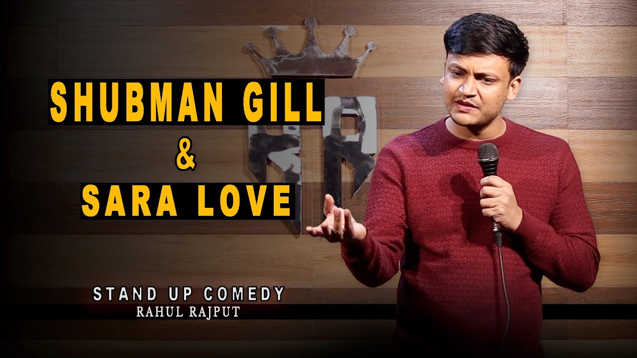Shubman Gill & Sara Bhabhi 😍 || Stand up comedy by Rahul Rajput