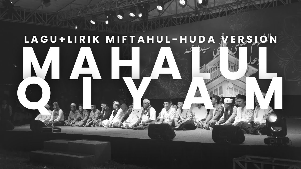 LAGU + LIRIK | Mahalul Qiyam | Hadroh Version