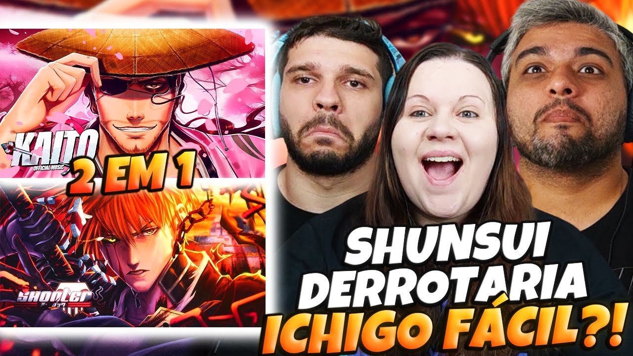 2 EM 1 BLEACH | KAITO Shunsui Kyoraku + SHOOTER Ichigo | Family Reacts