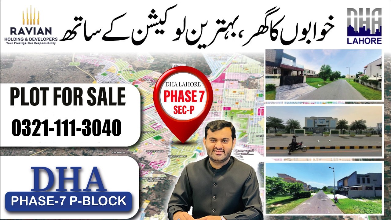 DHA Lahore Phase 7 P Block | Plots for Sale | Location & On-Ground View | Investment Guide