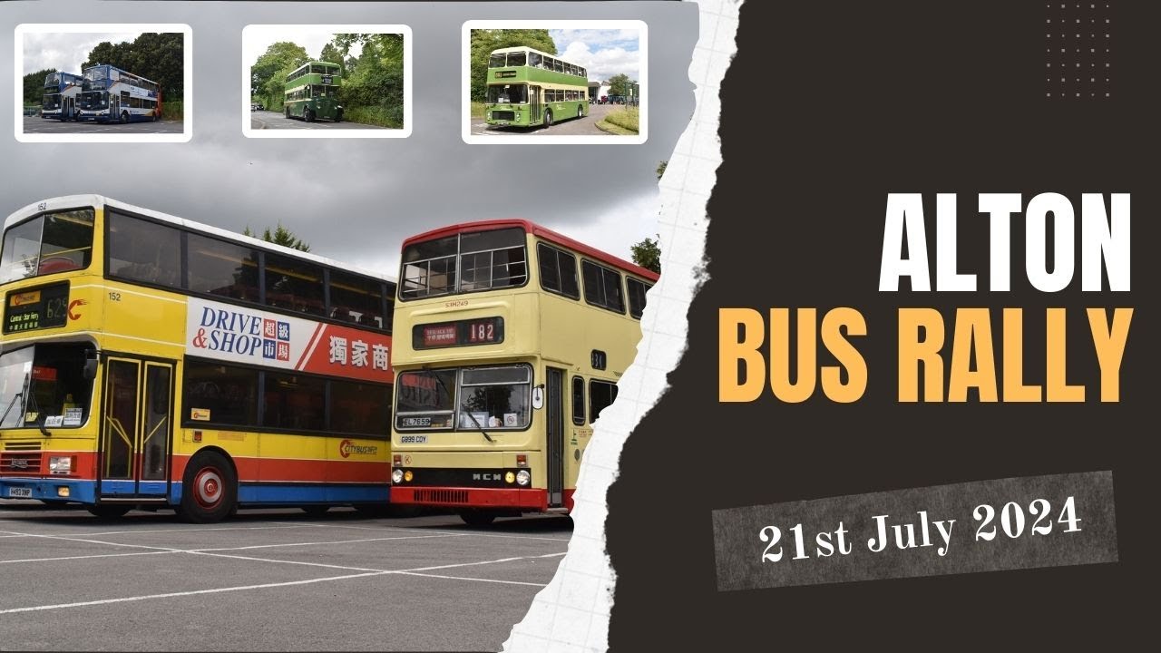 Alton Bus Rally & Running Day - 21st July 2024 [4K]