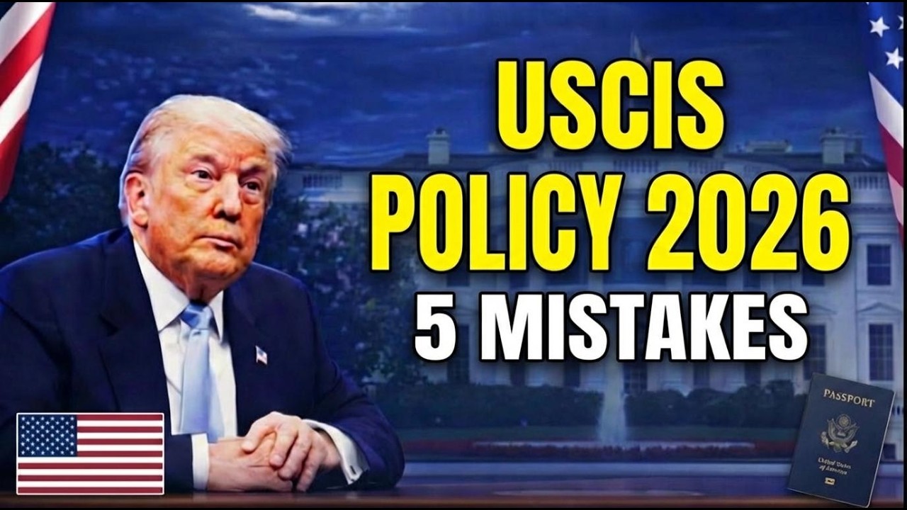 USCIS Policy 2026 5 Innocent Mistakes That Will Cancel Your Green Card