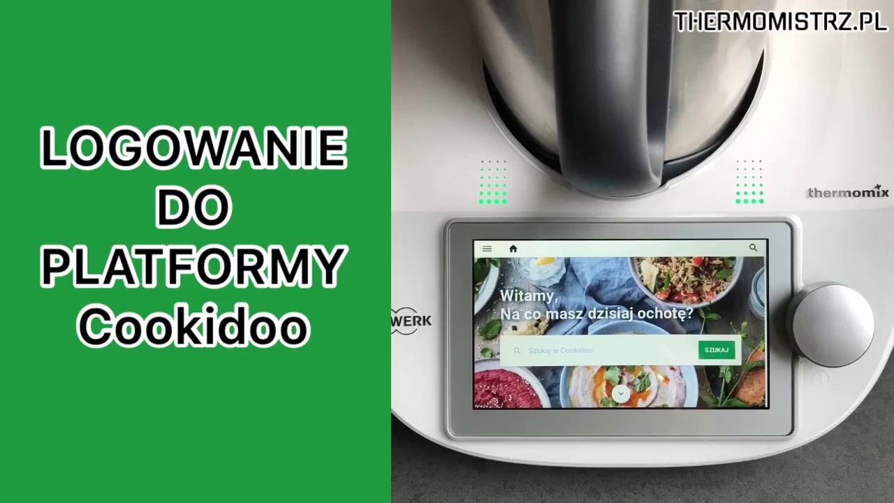 Jak zalogować się na platformę Cookidoo. Thermomix TM6