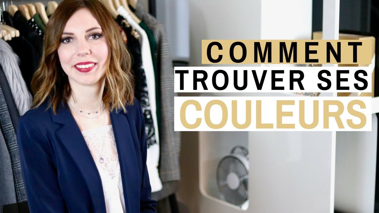COMMENT TROUVER SES COULEURS ?