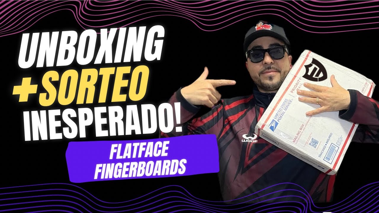 Unboxing Flatface Fingerboards (Mike Schneider) + Sorteo Inesperado 😱
