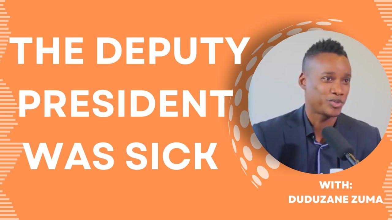 DUDUZANE ZUMA- DP WAS SICK & I HELPED HIM | DD Mabuza, Medical Attention, Russia, ANC, Pres Zuma