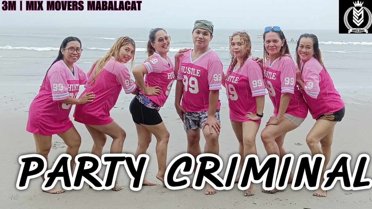 PARTY CRIMINAL | BY NEW FRIENDS | DANCE REMIX | DANCE FITNESS | COREO BY ZIN ERIC