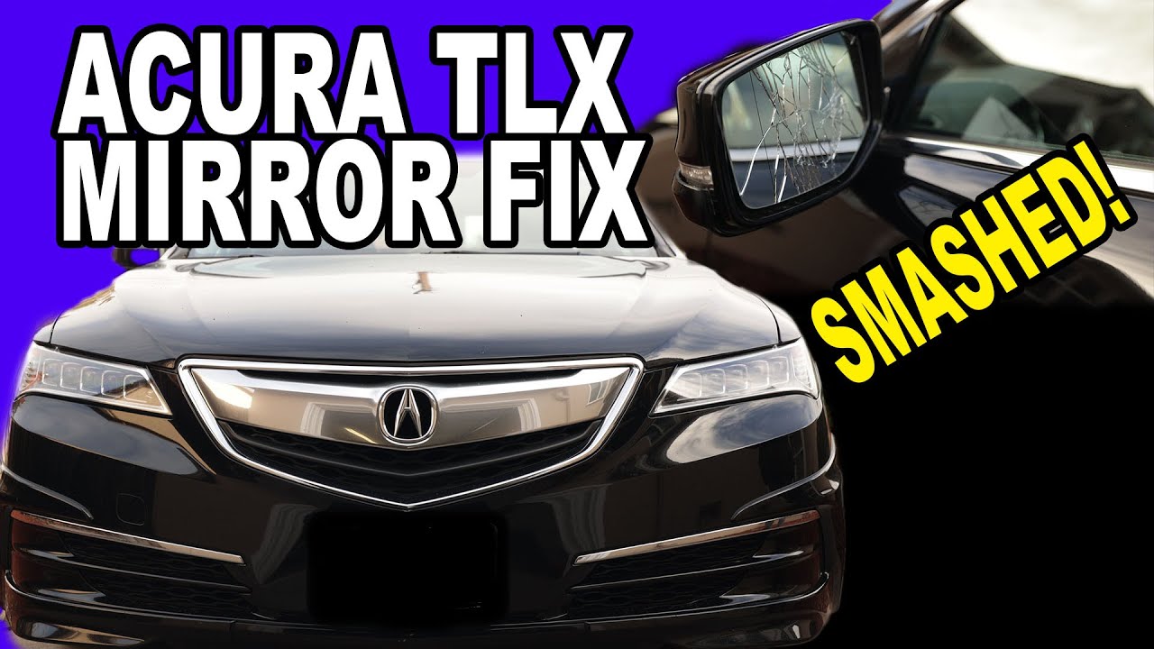 Acura TLX Side Mirror Replacement | 2015-2017