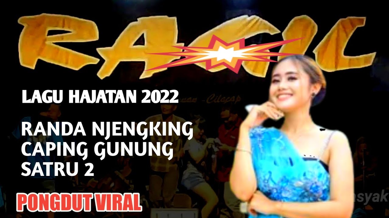 RANDA KEMPLING-CAPING GUNUNG-SATRU 2-RAGIL Pongdut