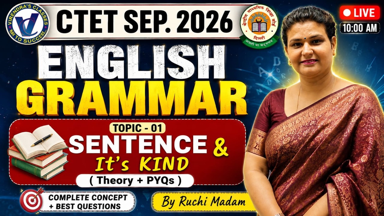 CTET September 2026 I English Grammar - SENTENCE Theory with Questions I By Ruchi Ma'am 10 AM