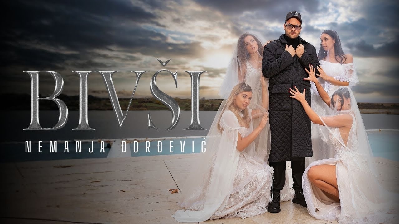 Nemanja Djordjević - BIV&Scaron;I (OFFICIAL VIDEO 2025)