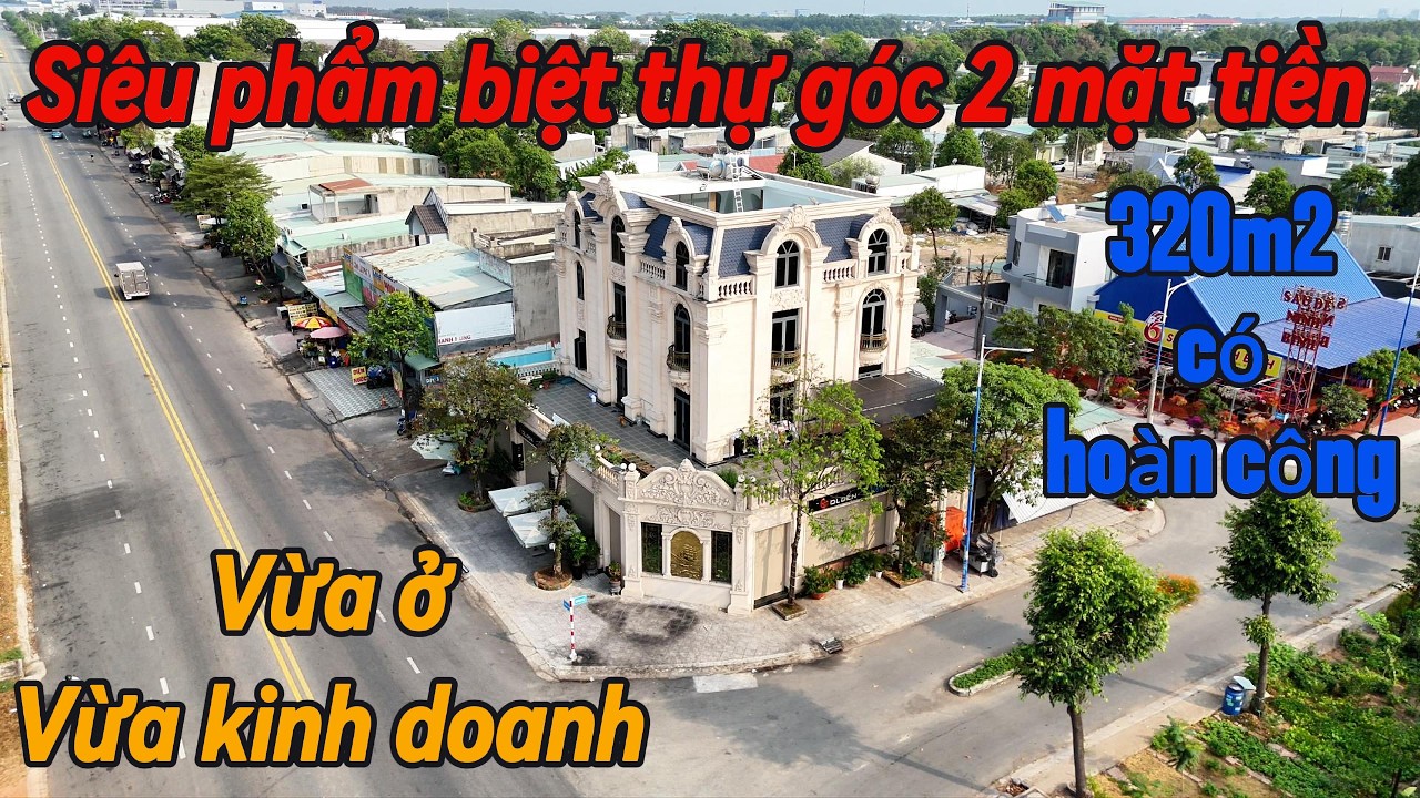 🔥 SIÊU PHẨM GÓC BIỆT THỰ 2 MẶT TIỀN – VỊ TRÍ KINH DOANH ĐẮC ĐỊA -lô góc dòng tiền Bình Dương