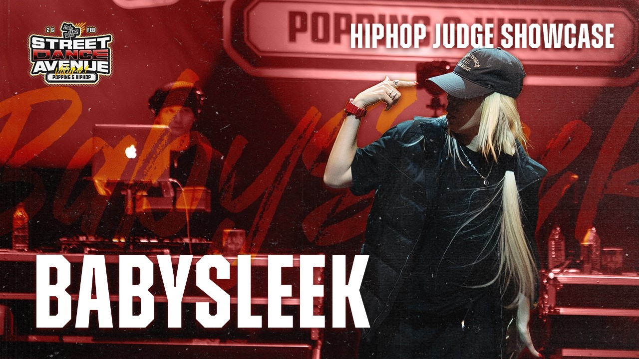 BABYSLEEK l JUDGE SHOWCASE l 2026 Street Dance Avenue Vol.1