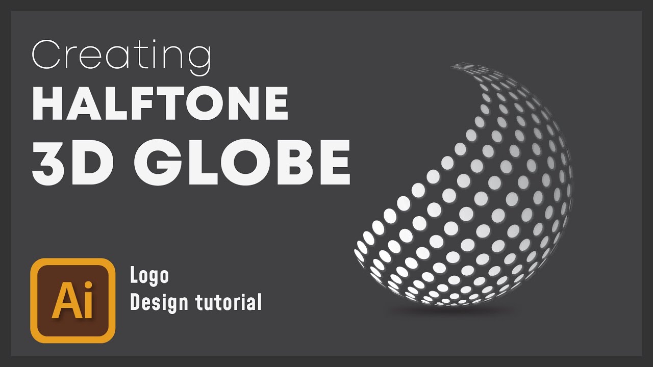 Halftone 3D Globe | Adobe illustrator | Logo Design