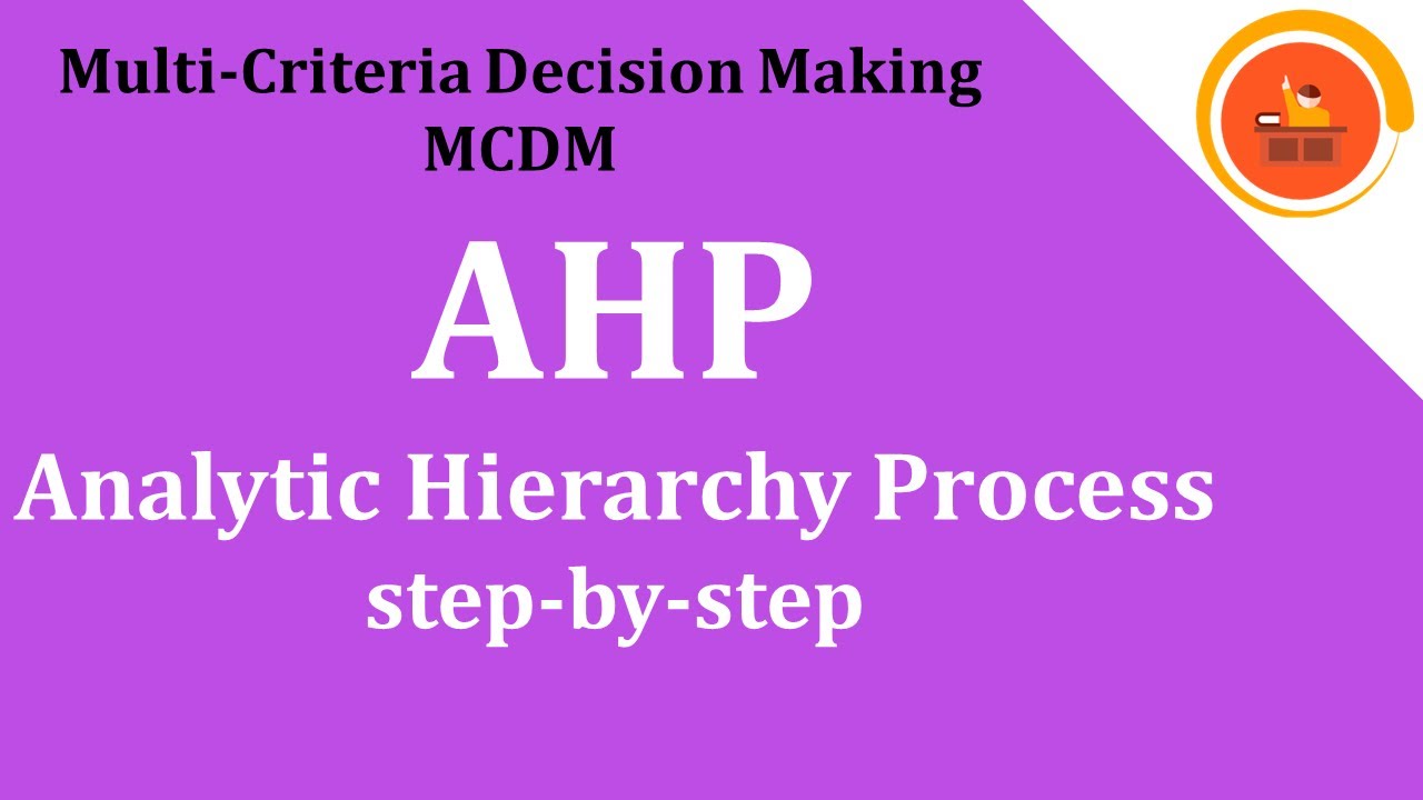 Analytic Hierarchy Process #AHP Solving using Spreadsheets