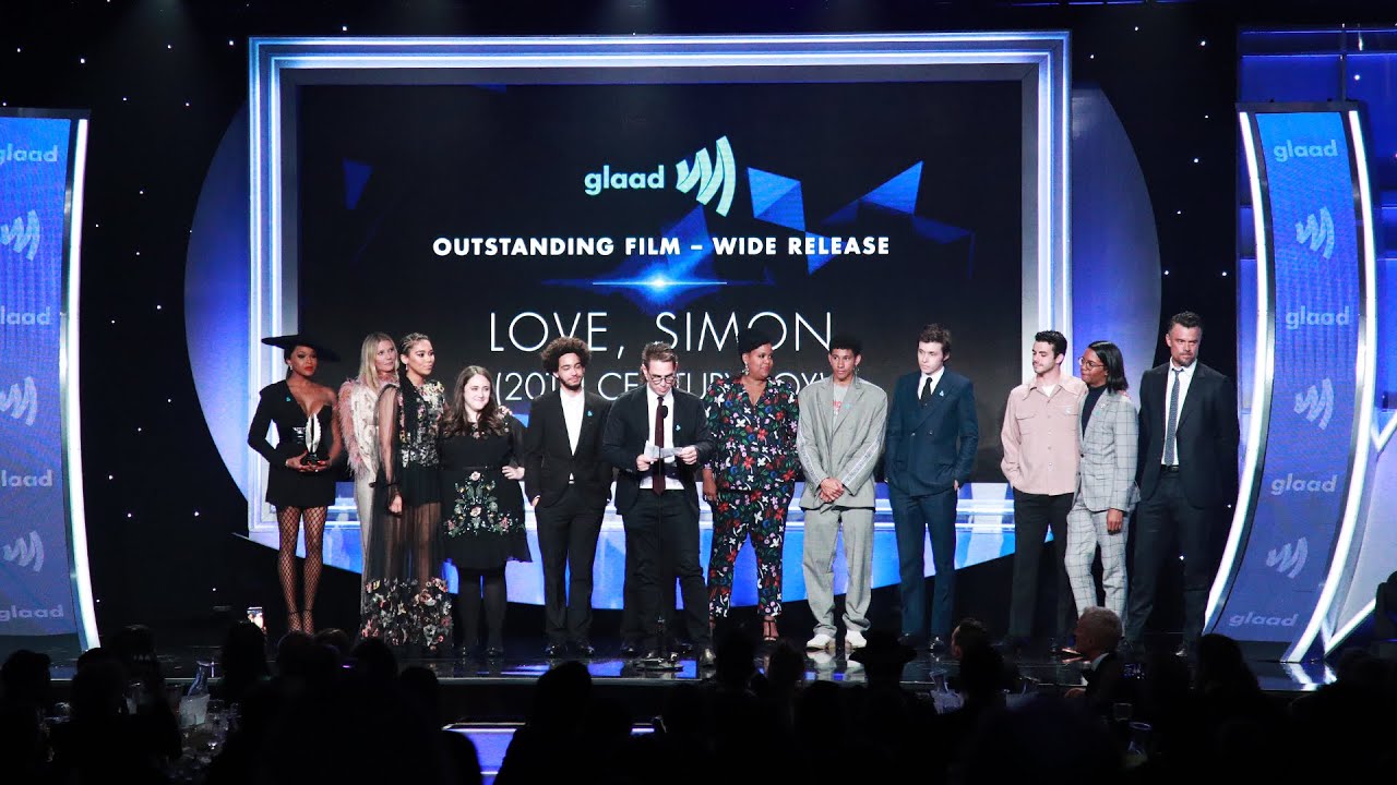The Love, Simon team accepts the award for Outstanding Film - Wide Release at the GLAAD Media Awards