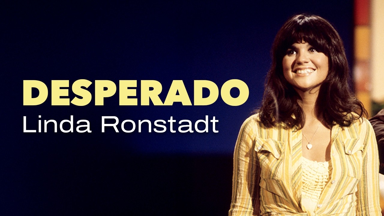 Linda Ronstadt - Desperado (Official Lyric Video)