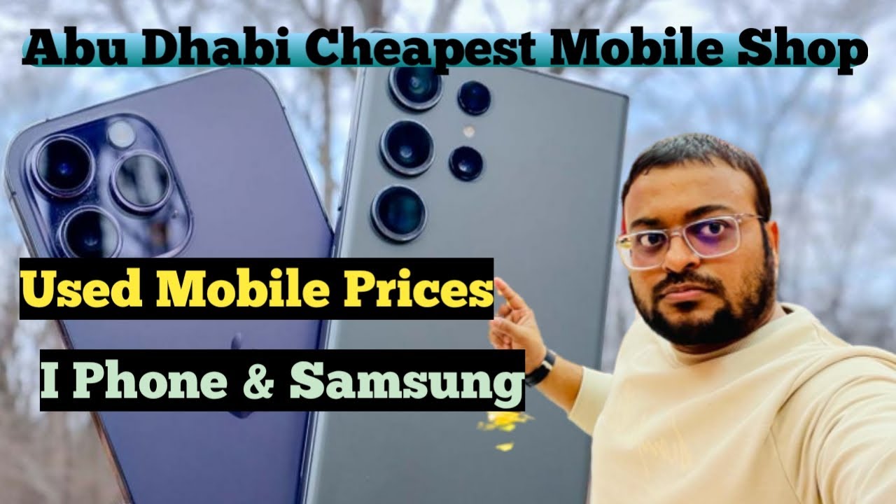 Cheap Used Mobile Phones In Abu Dhabi And Dubai Market!