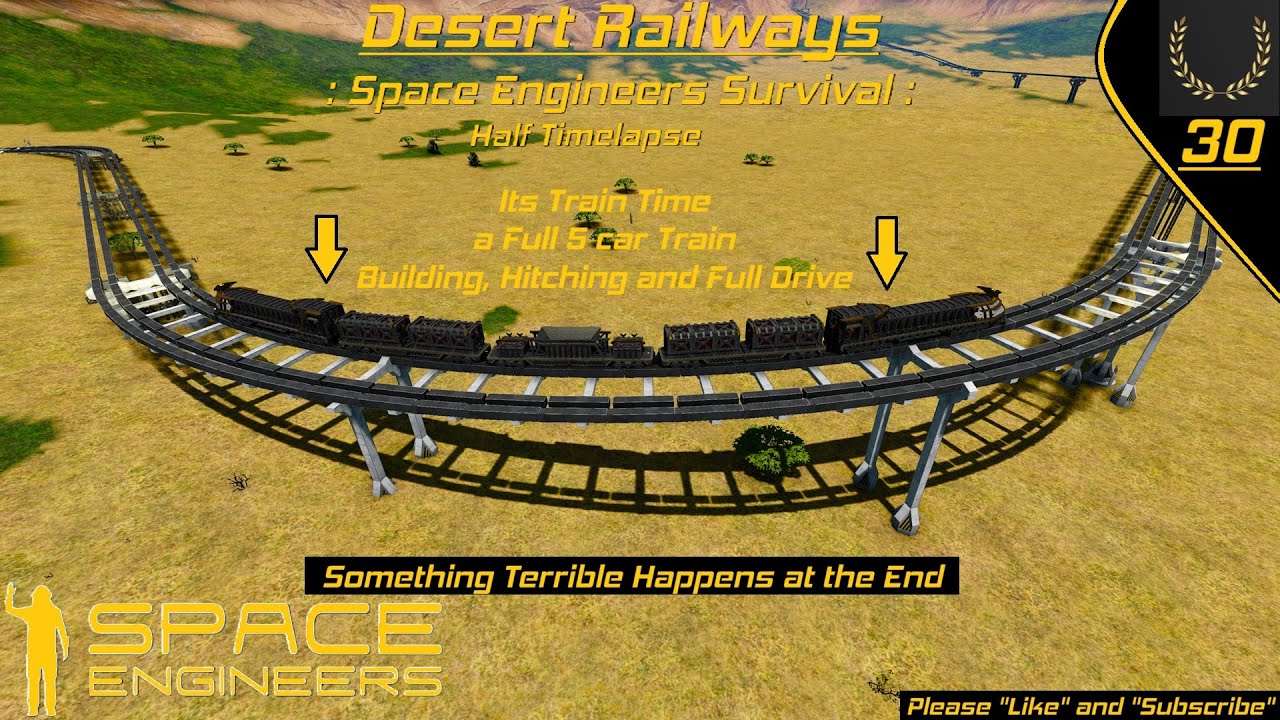 Space Engineers : Train Ride and 5-car build : Desert Rail Survival 30 :